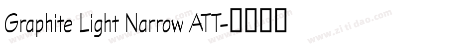 Graphite Light Narrow ATT字体转换